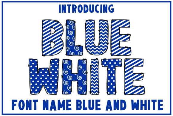 Blue and White: A Lively and Sweet Color Font for Designers