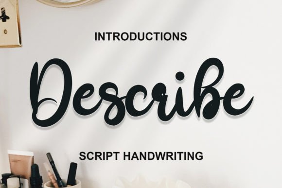 Discover the Elegance of Describe Font for Branding