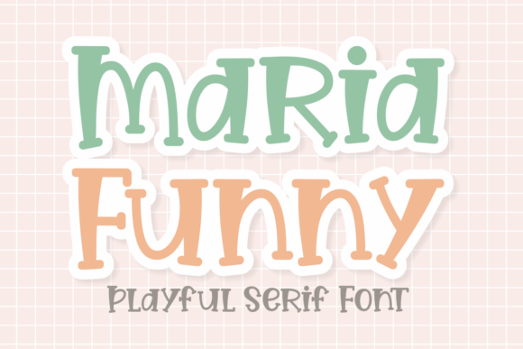 Enhance Your Campaigns with Maria Funny Font
