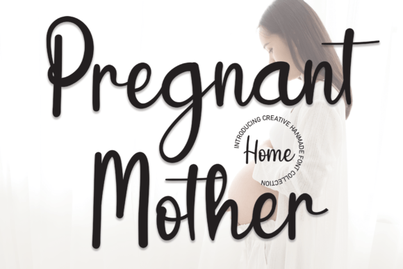 Enhance Your Campaigns with Pregnant Mother Font