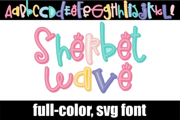 Explore the Whimsical Charm of Sherbet Wave Font