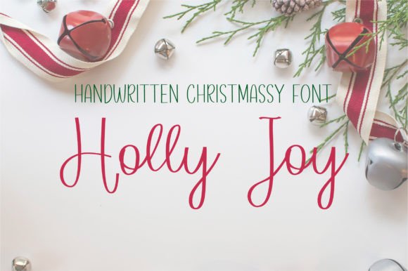 Holly Joy: The Perfect Handwritten Font for Your Brand