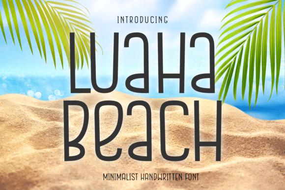 Luaha Beach: A Tropical, Summery Handwritten Font