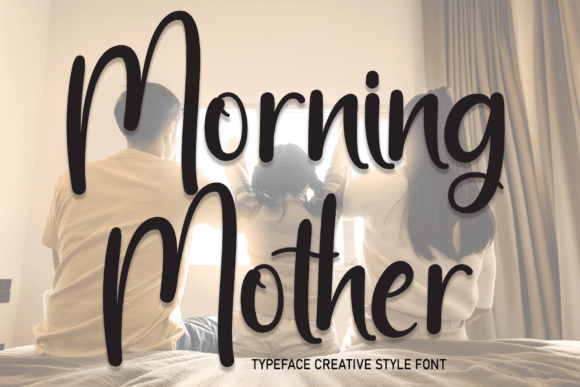 Morning Mother: A Friendly Handwritten Font for Editorial Design
