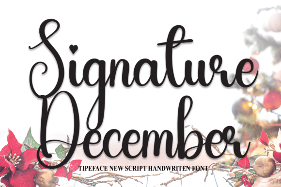 Signature December: A Fun and Friendly Handwritten Font for Your Brand